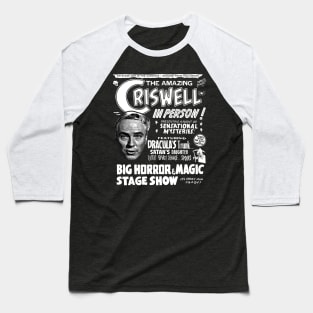 The Amazing Criswell ... in Person! Baseball T-Shirt